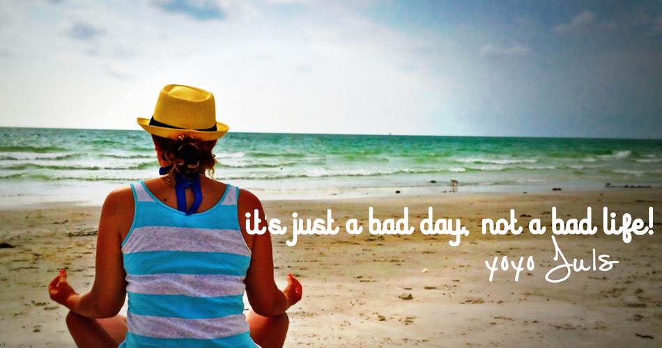 It's only a bad day - Yolo