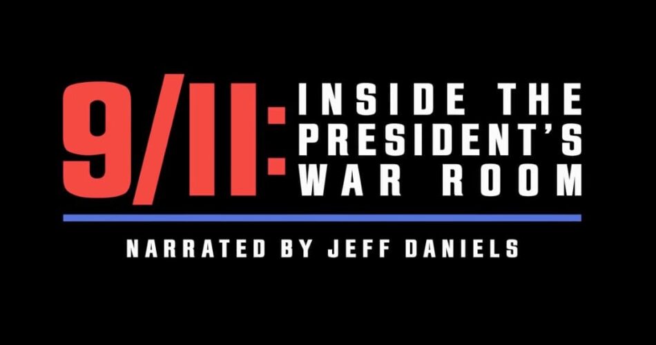 9 11 inside the presidents war room 2021