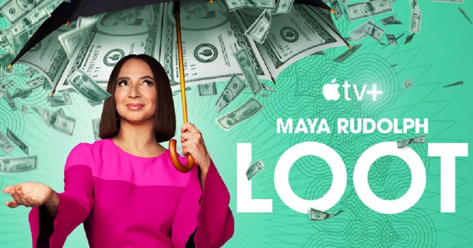 apple tv plus loot series 2022